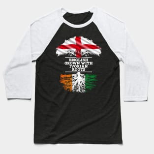 English Grown With Ivorian Roots - Gift for Ivorian With Roots From Ivory Coast Baseball T-Shirt